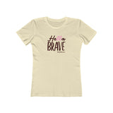Hella Brave - Women's Boyfriend Tee