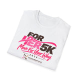 Exclusive FOR HER Race Day Unisex Softstyle Tee (White)