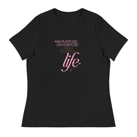 Living My Best Life | Women's Relaxed T-Shirt