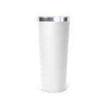 For the Breast of Us Insulated Tumbler, 22oz