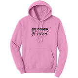 Beyond Blessed Unisex Hooded Sweatshirt