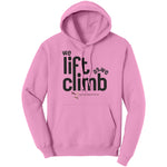 We Lift As We Climb - Hooded Sweatshirt
