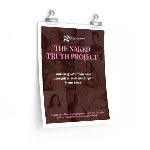 11 x14 Naked Truth Project Premium Matte Vertical Poster